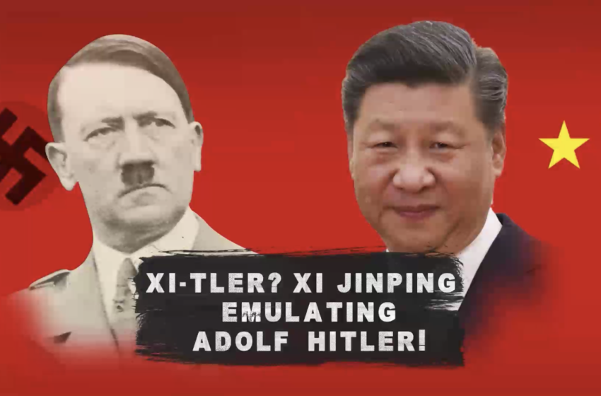  Xi-Tler? Xi Jinping Emulating Adolf Hitler!