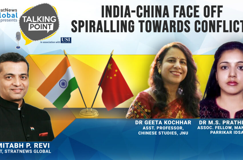  India-China Faceoff: Spiralling Towards Conflict?