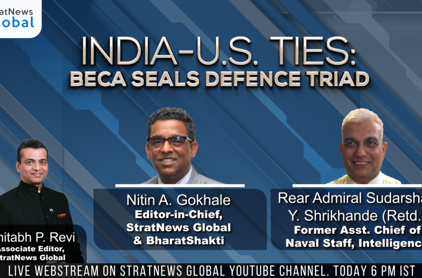  India-U.S. Ties: BECA Seals Defence Triad