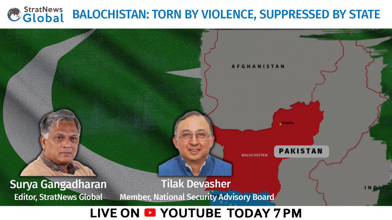 Balochistan: Torn By Violence, Suppressed By State - Strategic News Global