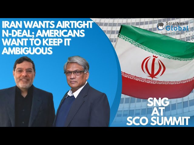  ‘Iran Wants Airtight N-Deal; Americans Want To Keep It Ambiguous’