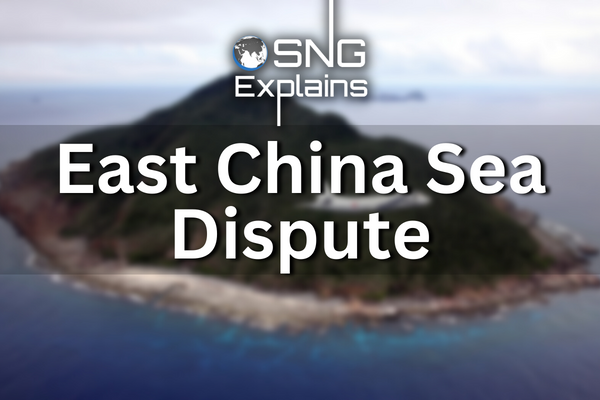  SNG Explains: What is East China Sea Dispute