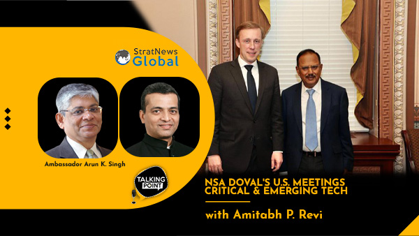  NSA Doval & iCET: Implementation Of Intent Is Key To “Next Big Things” In India-U.S. Partnership