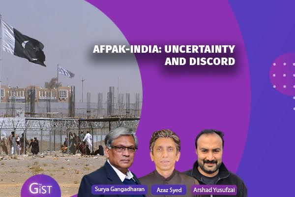 AFPAK-INDIA: Uncertainty and Discord