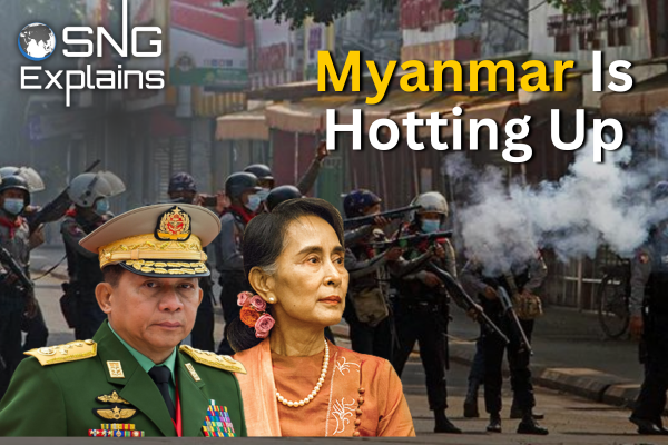  Myanmar Is Hotting Up