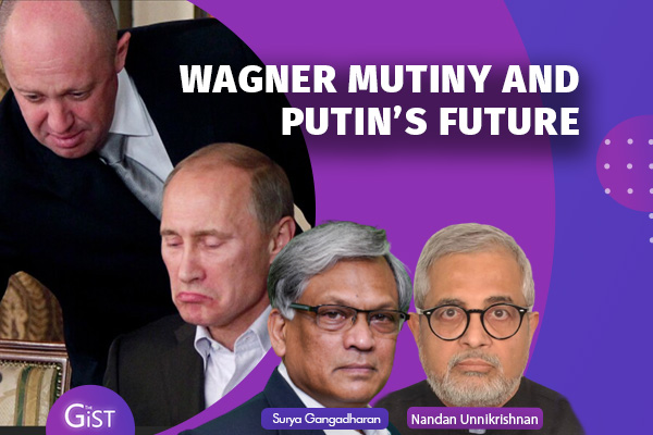 Wagner Mutiny and Putin's Future