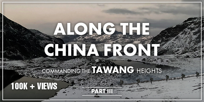  Commanding The Tawang Heights: Assam Hill To Bum La