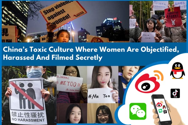  China’s Toxic Culture Where Women Are Objectified, Harassed And Filmed Secretly