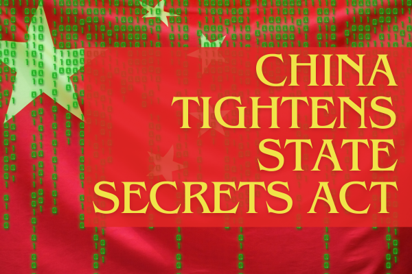  China Widens Scope Of State-Secrets Law