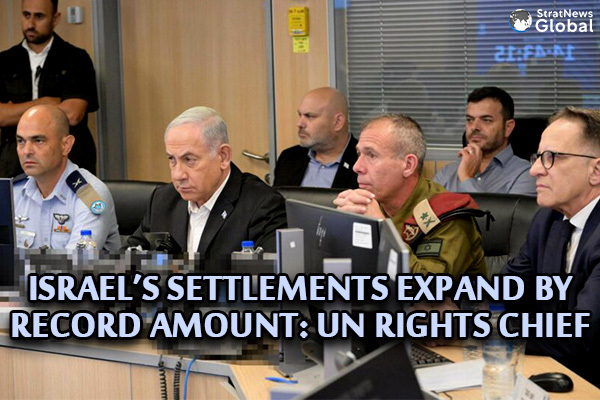 Israel’s Settlements Expanded By Record Amounts Since Oct 7, Says UN Rights Chief