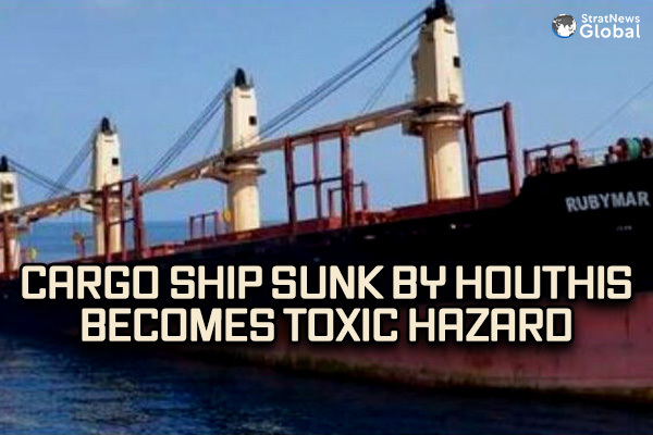 Cargo Ship Sunk By Houthi Missiles Becomes Toxic Hazard for Yemen, Red Sea