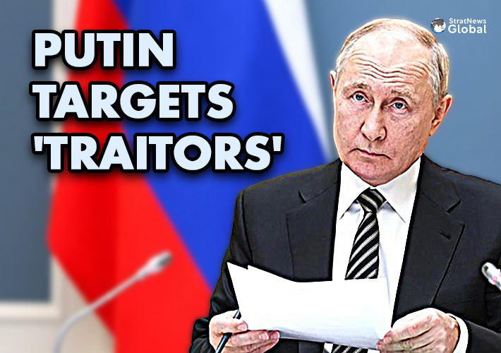  Putin Asks Russian Intelligence To Hunt Down ‘Traitors’