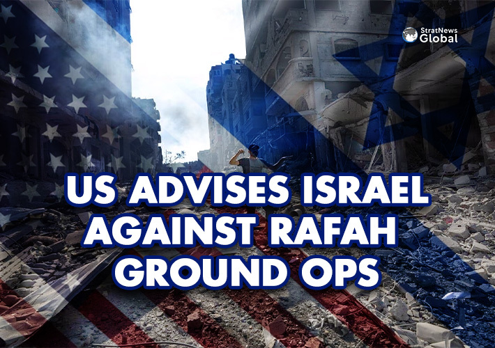  US To Israel: Don’t Launch Ground Operations In Rafah, Will Suggest Alternatives