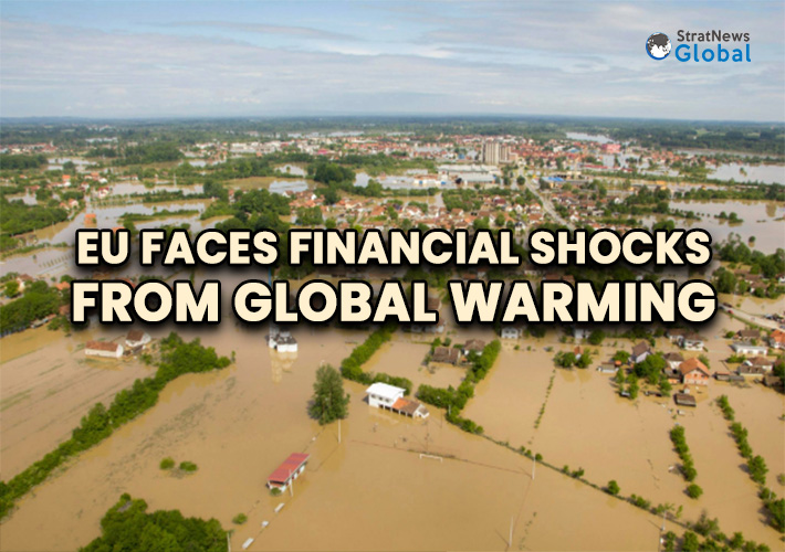  EU Faces Systemic Financial Shocks From Global Warming