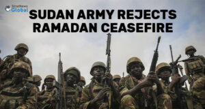 Sudan’s Army Rejects UN’s Appeal For Ceasefire During Ramadan