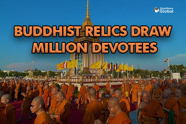  1 Million Thai Devotees Pay Respects To Buddhist Holy Relics From India