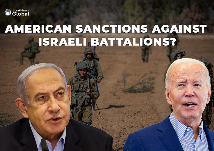  Is Israel’s strongest ally, America, considering sanctions on Israeli battalions?