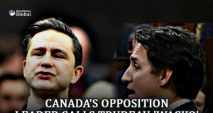 ‘Wacko Prime Minister’: Canada’s Opposition Leader Thrown Out Of Parliament After This