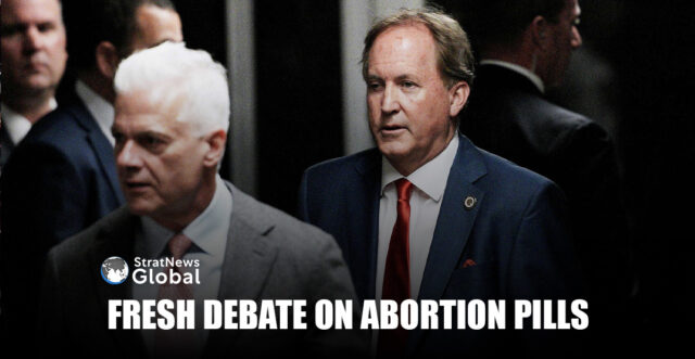 FRESH DEBATE ON ABORTION PILLS