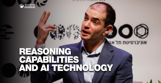 REASONING CAPABILITIES AND AI TECHNOLOGY