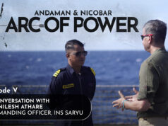 Andaman & Nicobar Command: In Conversation With The Commanding Officer INS Saryu | Arc of Power Ep V Andaman & Nicobar Command, INS Saryu, Chinese Navy, Indian Navy, tri-service command, Indian Ocean, Indo-Pacific, Arc of Power series