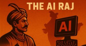 India’s Second Colonization: The AI Raj AI Raj tech India digital