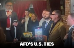 Germany’s Far-Right AFD Party Strengthens U.S. Connections