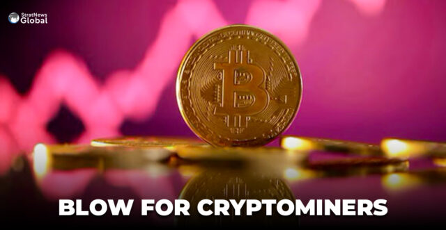 BLOW FOR CRYPTOMINERS