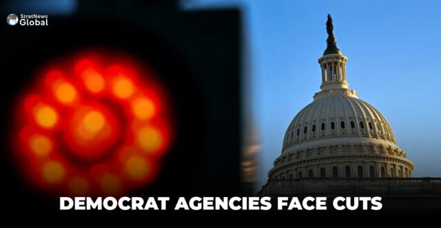 DEMOCRAT AGENCIES FACE CUTS