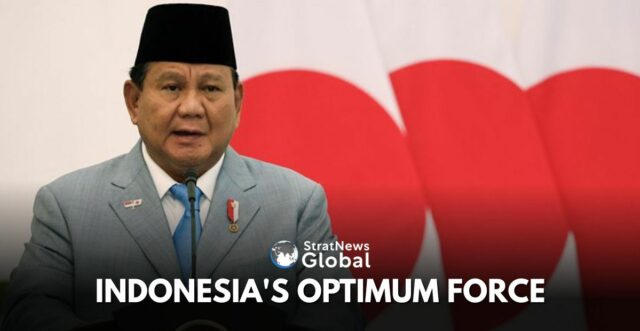 INDONESIA'S OPTIMUM FORCE