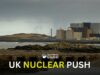 UK Backs North Wales Reactor Amid U.S. Tensions