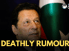 Imran Khan’s Death Rumour And Pakistan’s Grim History Imran Khan Death