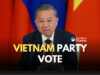 Vietnam’s Communist Party Finalises Leadership Nominations Ahead of January Congress Vietnam