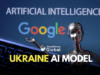 Ukraine Develops National AI Model on Google’s Gemma Framework ukraine