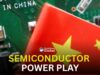 China’s ‘Manhattan Project’ Targets Semiconductors