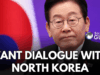 Lee Pushes For Trump, South Korea To Resume Dialogue With North Trump North Korea South Korea