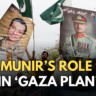 Trump Munir Gaza