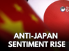 China’s Anti-Japan Sentiment Climbs Again China Japan