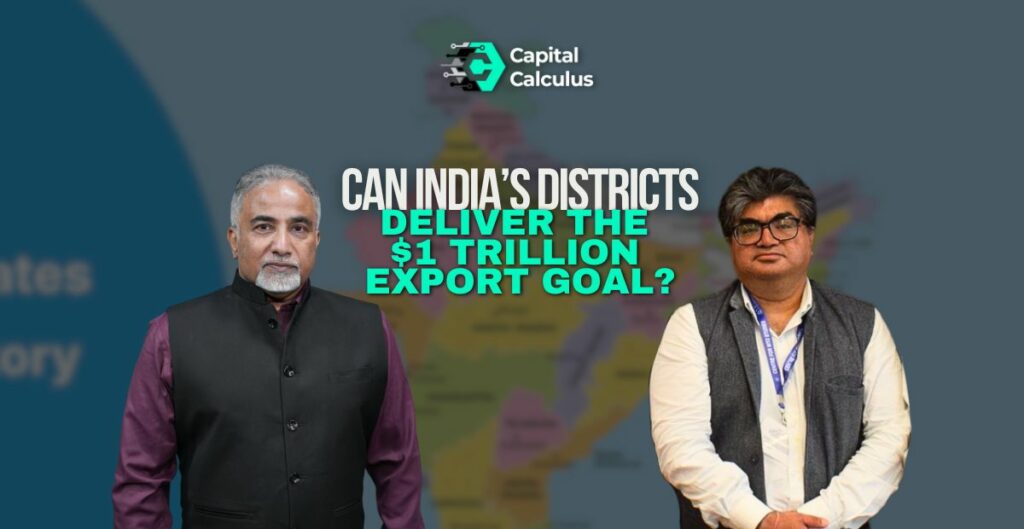 Districts To Decide The Future Of India’s Exports