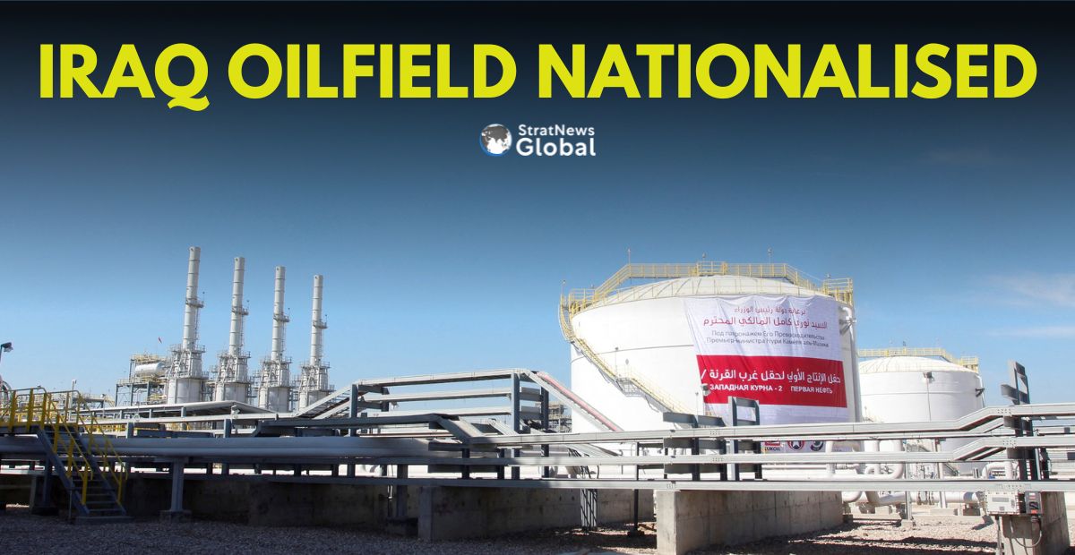 Iraq To Nationalises West Qurna 2 To Safeguard Oil Output