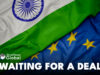 India-EU Trade & Investment Agreement: Optimism Despite CBAM Concerns