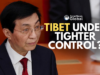 China’s Ideology Chief Calls for Greater Stability, Tighter Religious Control During Tibet Visit China